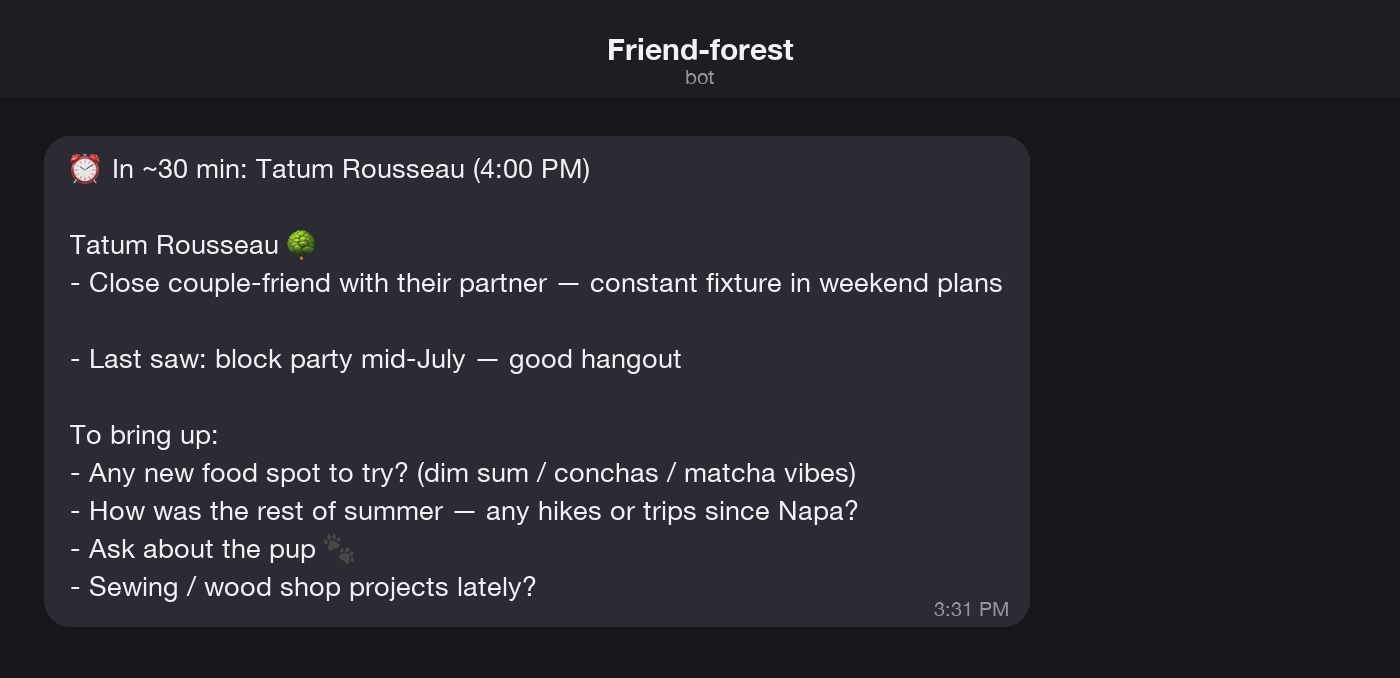 A Telegram message from the bot 30 minutes before a hangout: who the friend is, when we last saw each other, and four suggested things to bring up